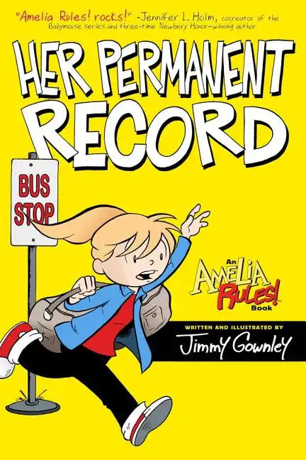 Amelia Rules!: Her Permanent Record - Paperback