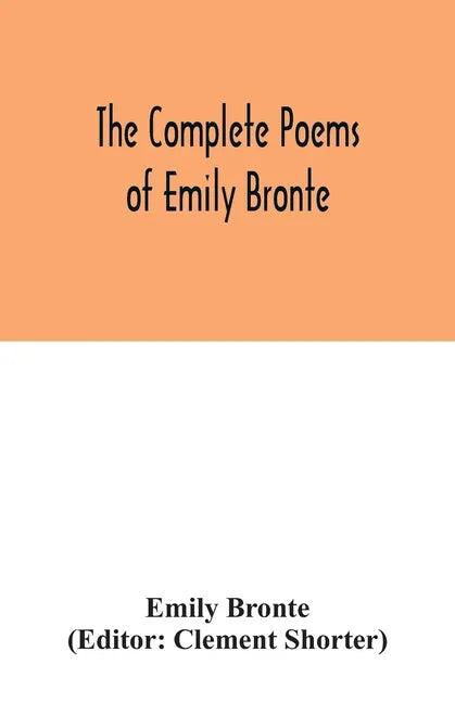 The complete poems of Emily Bronte - Paperback