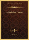 A Cumberland Vendetta - Hardcover