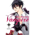 He's My Only Vampire, Volume 1 - Paperback