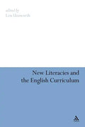 New Literacies and the English Curriculum - Paperback