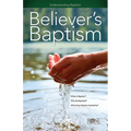 Believer's Baptism - Paperback
