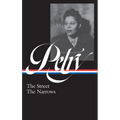 Ann Petry: The Street, the Narrows (Loa #314) - Hardcover