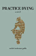 Practice Dying - Paperback
