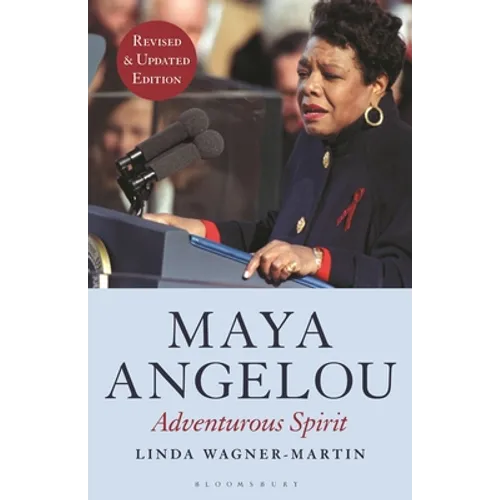 Maya Angelou: Adventurous Spirit - Paperback