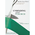 Unbinding Your Church: Pastor's Guide (Green Ribbon) - Paperback