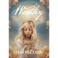 Worthy 2.0: The Journey of Finding HER (A Black Sheep Manifesto) - Hardcover