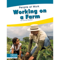 Working on a Farm - Library Binding