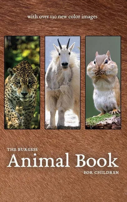The Burgess Animal Book with new color images - Hardcover