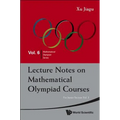 Lecture Notes on Mathematical Olympiad Courses: For Junior Section - Volume 2 - Paperback