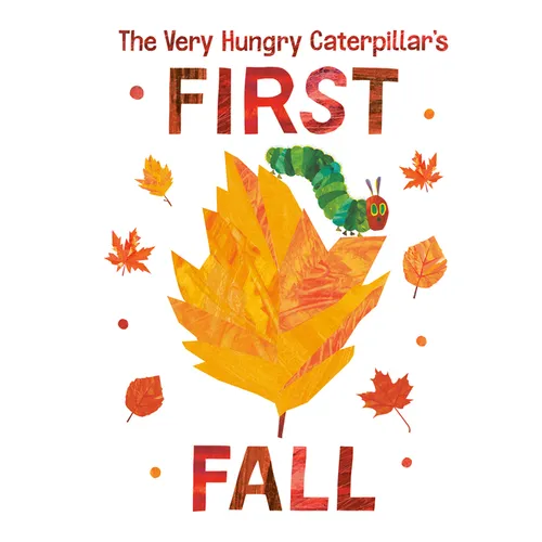The Very Hungry Caterpillar's First Fall - Board Book