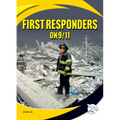 First Responders on 9/11 - Library Binding