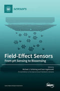 Field-Effect Sensors: From pH Sensing to Biosensing - Hardcover