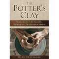 The Potter's Clay: Unlocking the Gospel Power of Transformation - Paperback