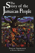 The Story of the Jamaican People - Paperback