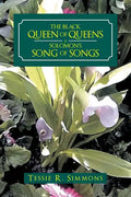 The Black Queen of Queens Is Solomon'S Song of Songs - Paperback