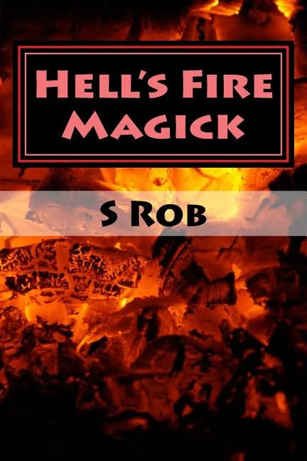Hell's Fire Magick - Paperback