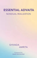 Essential Advaita: Nondual Realization - Paperback