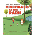 Mindfulness at the Park - Hardcover