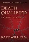 Death Qualified - A Mystery of Chaos - Hardcover