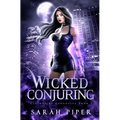 Wicked Conjuring - Paperback