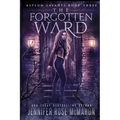 The Forgotten Ward - Paperback