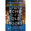 The Echo of Old Books - Paperback