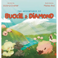 The Adventures of Buckie & Diamond: God is my Shepherd - Hardcover