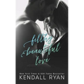 Filthy Beautiful Love - Paperback