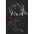 Bound By Blood: Anthology (Old Cover edition) - Paperback