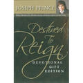 Destined to Reign Devotional, Gift Edition: Daily Reflections for Effortless Success, Wholeness and Victorious Living - Leather