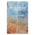 The Second-Time Teacher: Lessons from Afghanistan - Paperback