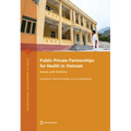 Public-Private Partnerships for Health in Vietnam: Issues and Options - Paperback