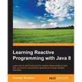 Learning Reactive Programming With Java 8 - Paperback