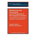 Monitoring and Evaluating Social Programs in Developing Countries - Paperback