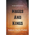 Mages and Kings - Paperback