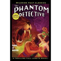The Phantom Detective: Fangs of Murder - Paperback