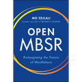 Open Mbsr: Reimagining the Future of Mindfulness - Hardcover