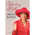The Winding Path of a Shero's Journey - Hardcover