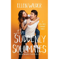 Not So Suddenly Soulmates: A New Adult Romantic Comedy - Paperback
