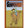 Gunpowder the Cowpony Goes to Cowboy School - Paperback