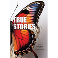 True Stories: The Narrative Project, Volume VIII - Paperback