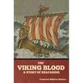 The Viking Blood: A Story of Seafaring - Paperback
