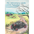 The Adventures of the Little Pigtailed Country Girl - Paperback