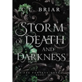 Storm of Death and Darkness - Hardcover