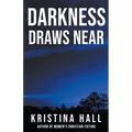 Darkness Draws Near - Paperback