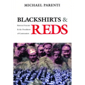 Blackshirts and Reds: Rational Fascism and the Overthrow of Communism - Paperback