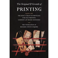 The Original and Growth of Printing - Paperback