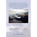 Fantastic Vocation! - Hardcover