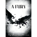 A Fury - Hardcover